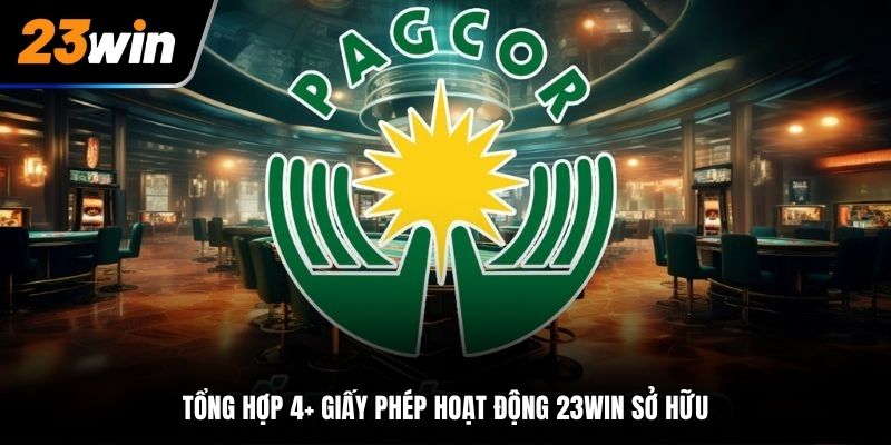 Tổng hợp 4+ giấy phép hoạt động 23Win sở hữu